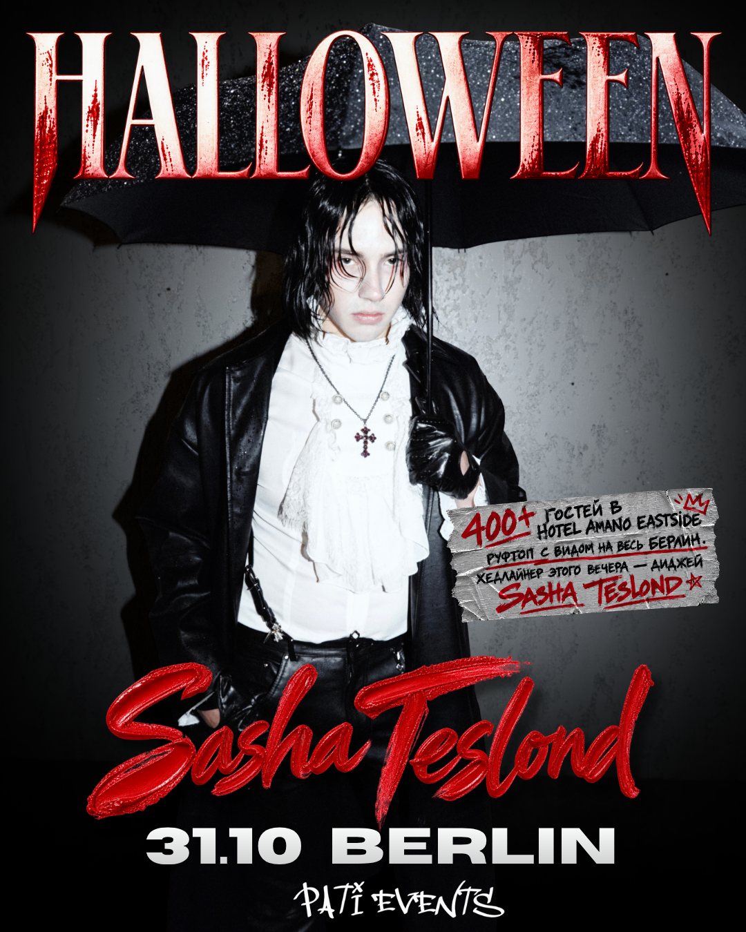 Sasha Teslond — Halloween Tour, Berlin 31.10